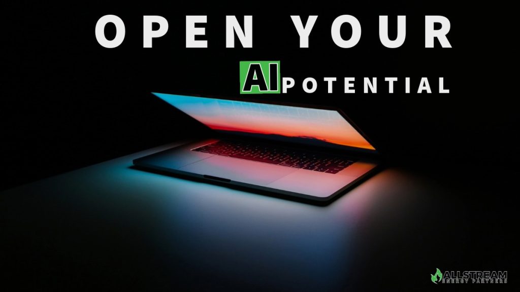 Open Your Ai Potential With Allstream Energy Partn